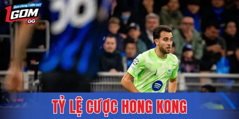 Tỷ Lệ Cược Hong Kong – Chuẩn Đọc Kèo Dễ Tiếp Cận Hiện Nay