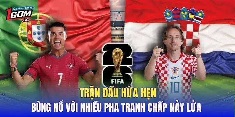Trận đấu hứa hẹn bùng nổ với nhiều pha tranh chấp nảy lửa 